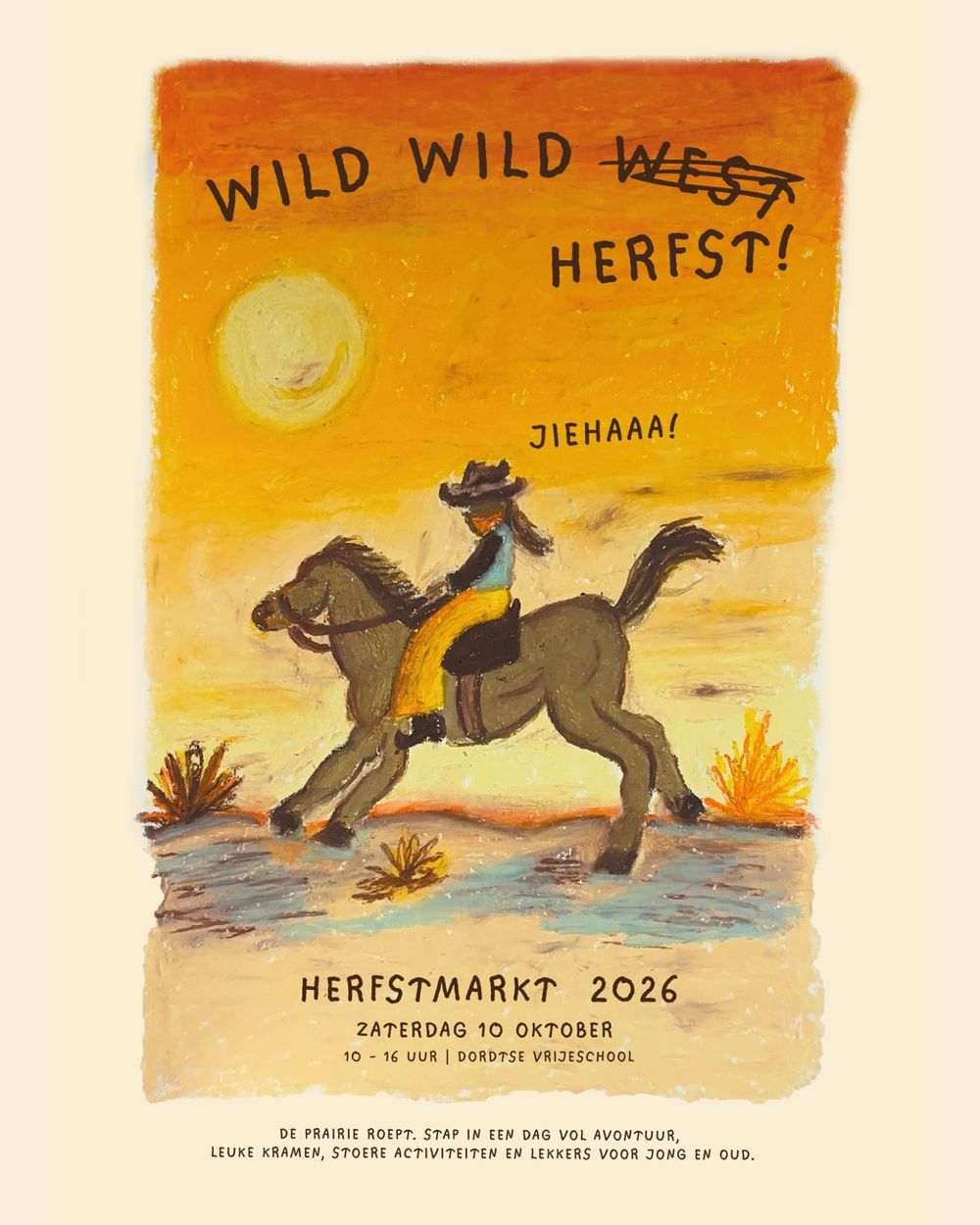 Poster Wild Wild Herfst! – een cowboy op een paard in een oranje zonsondergang. Herfstmarkt 2026, Zaterdag 10 oktober 2026, 10:00 – 16:00, Dordtse Vrijeschool.